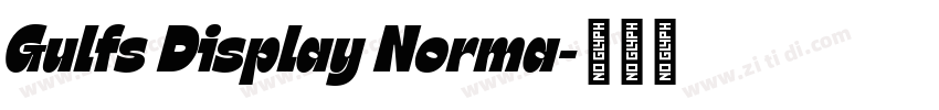 Gulfs Display Norma字体转换
